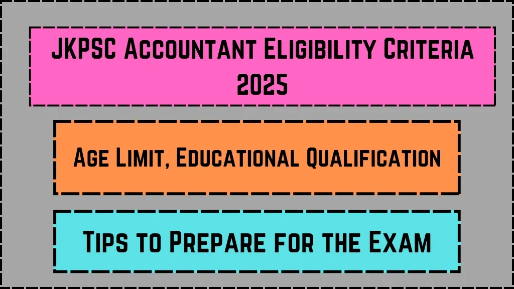 JKPSC Accountant Eligibility Criteria 2025_20250311_060837_0000