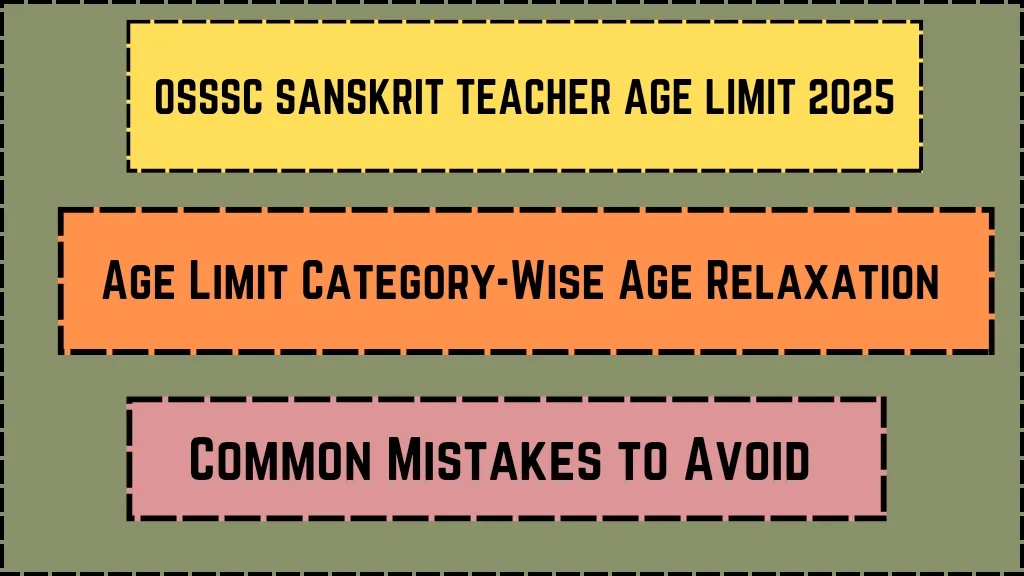 OSSSC Sanskrit Teacher Age Limit 2025_20250321_182522_0000