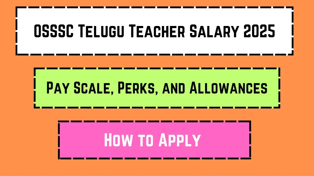 OSSSC Telugu Teacher Salary 2025_20250321_101225_0000