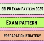 SBI PO Exam Pattern 2025_20250421_150031_0000
